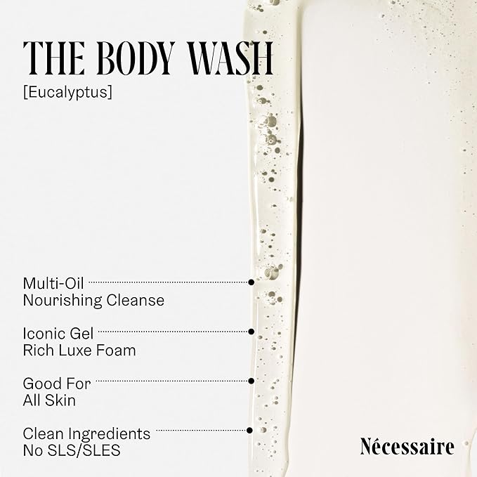 Nécessaire The Body Wash Eucalyptus - Natural Body Wash for Women & Men, Replenishing Shower Gel with Niacinamide, Vitamin C/E + Omega 6/9. Oil-In-Gel Cleanse, 8.4 fl oz.